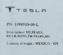 Laden Sie das Bild in den Galerie-Viewer, TESLA MODEL 3 M3 17- TÜRDICHTUNG HINTEN RECHTS NEU 1090510-00-L